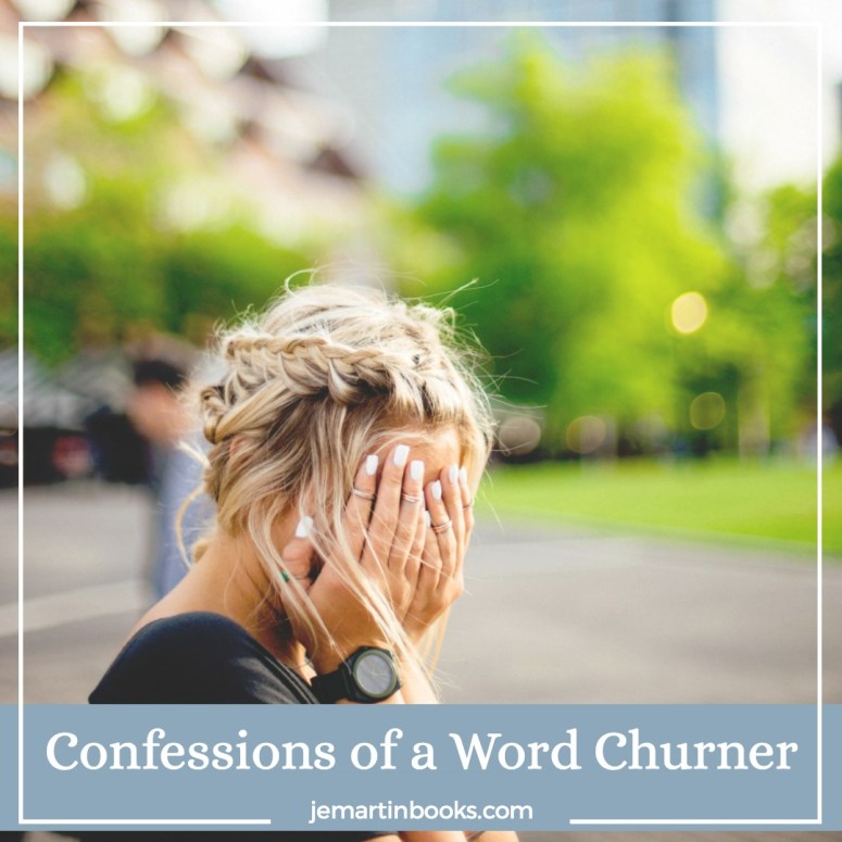 Confessions of a Word Churner